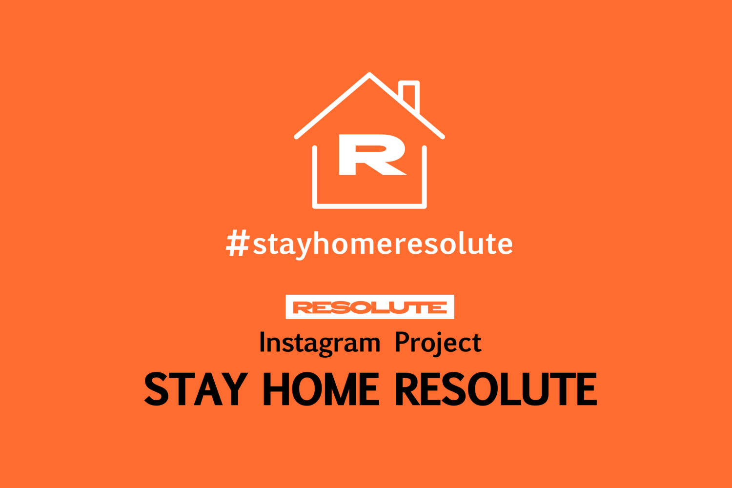 stayhomeresolute